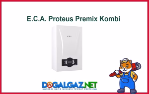 Eca kombi proteus premix 24 kw en iyi kombi modelleri arasında yer alan kaliteli bir üründür.