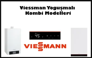 Viessmann kombi modelleri 2025