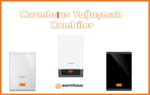 Warmhaus yoğuşmalı kombi modelleri 2025